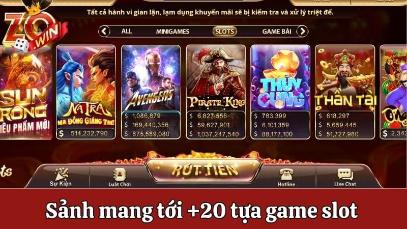Sảnh mang tới +20 tựa game slot khác nhau